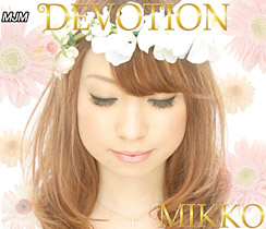 AMMD-2006 DEVOTION・HAPPY SMILE/MIKKO